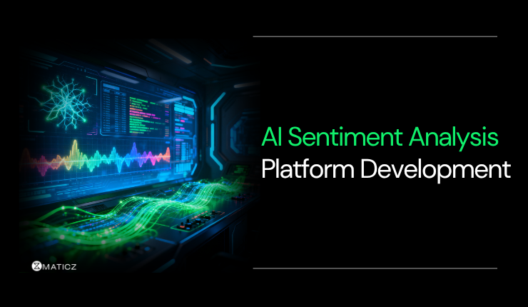 How to Build an AI Sentiment Analysis Platform for Your Business?