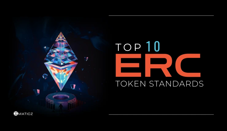 10 Most Popular ERC Token Standards in 2026